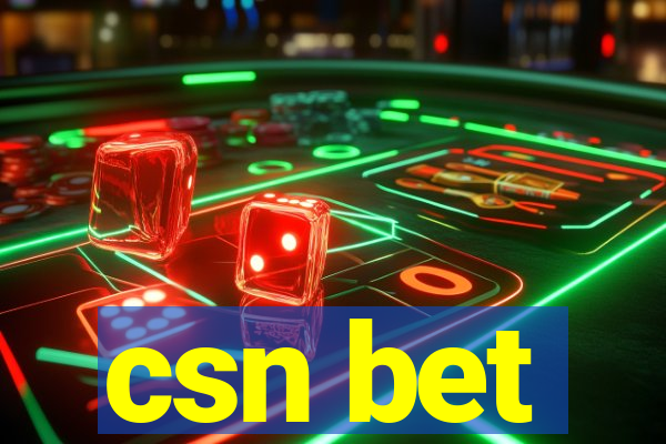 csn bet